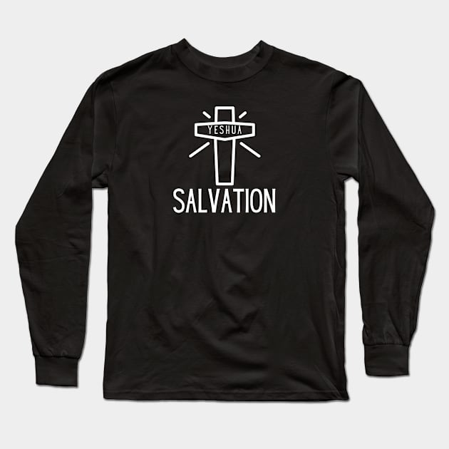 YESHUA SALVATION cross christian gift Long Sleeve T-Shirt by Jedidiah Sousa